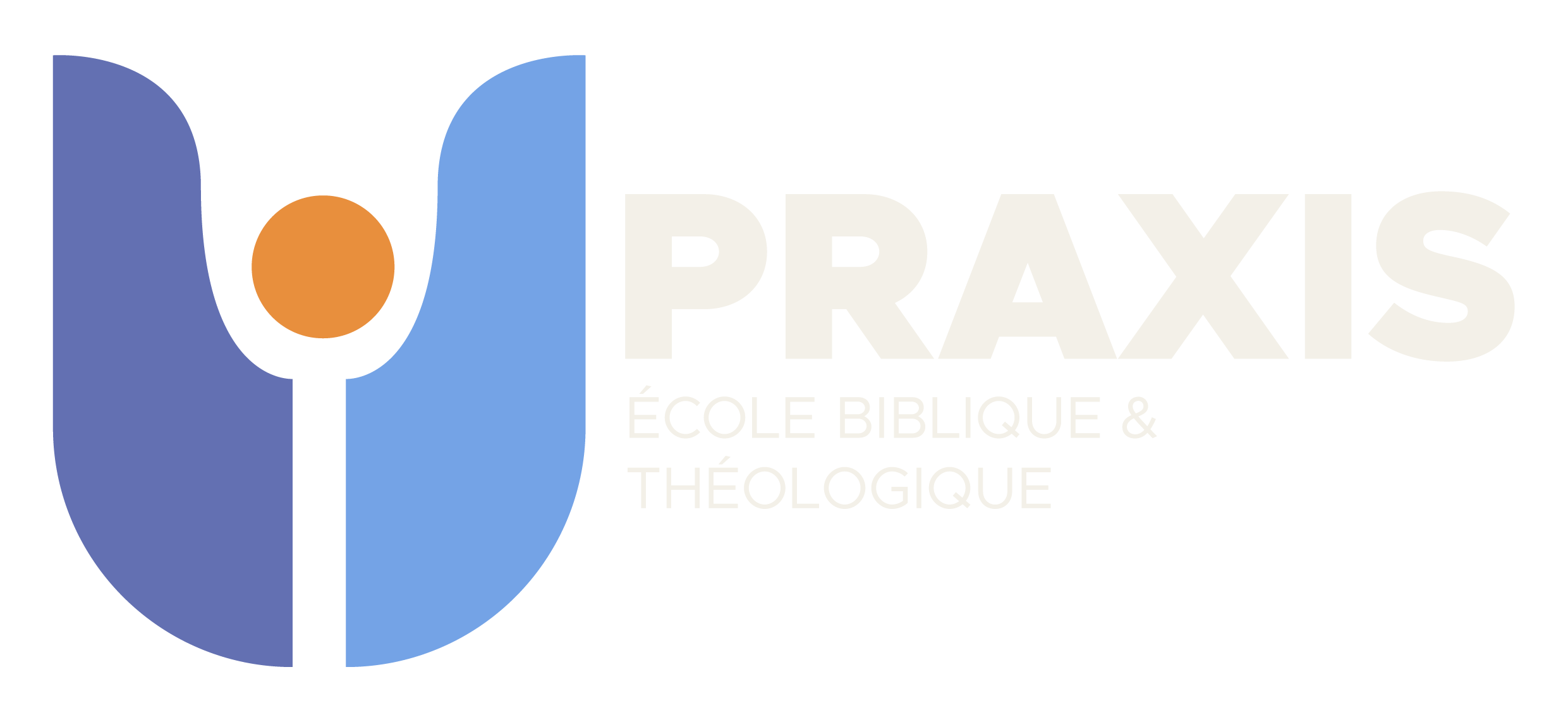 Praxis — École Biblique et Théologique